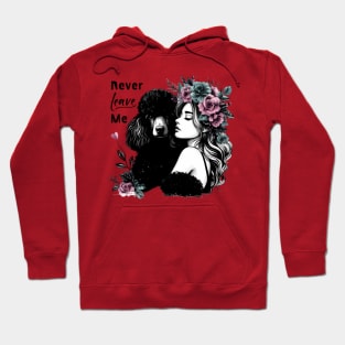 Woman Hugging Poodle With Flowers Hoodie